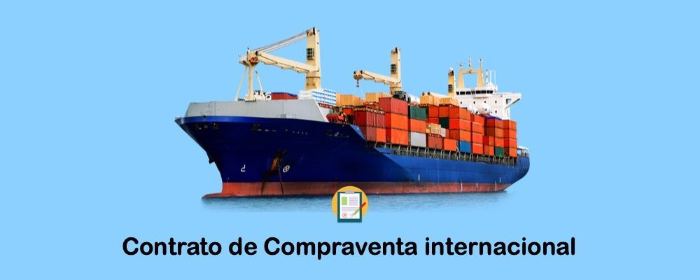 Contrato de compraventa internacional de mercancías para descargar gratis