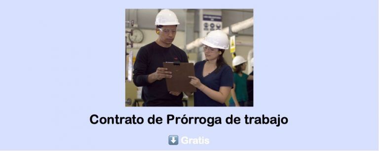 modelo de Contrato de prórroga de trabajo gratis en PDF o word