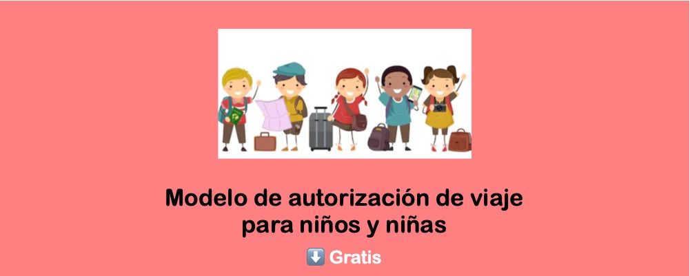 Modelo de autorización de viaje para niños y niñas descarga gratis