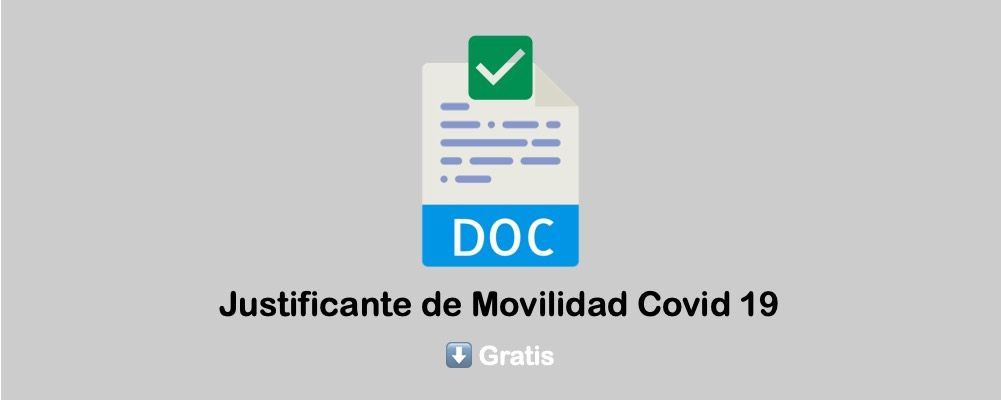 Justificante de Movilidad Covid 19 descargar gratis